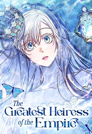 The Greatest Heiress of the Empire「Official」