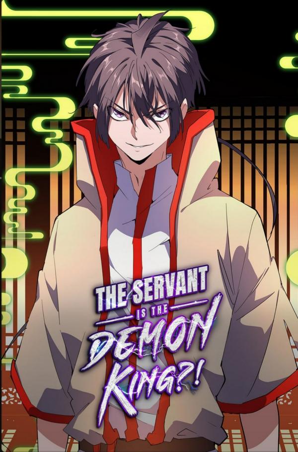 The Servant Is The Demon King?!