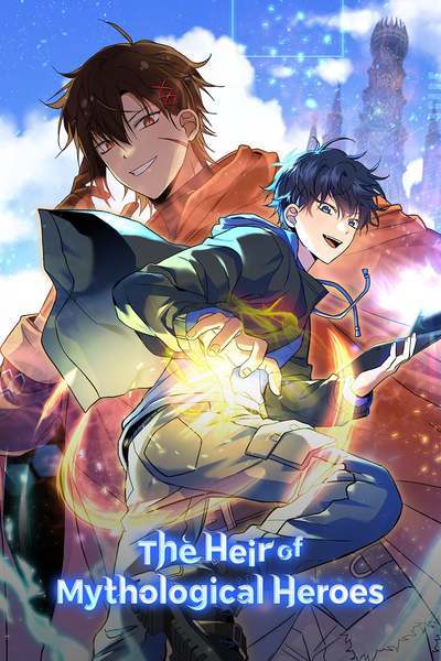 The Heir of Mythological Heroes [Official]