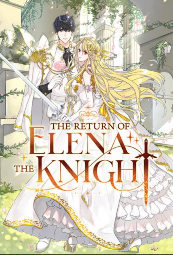 The Return Of Elena The Knight