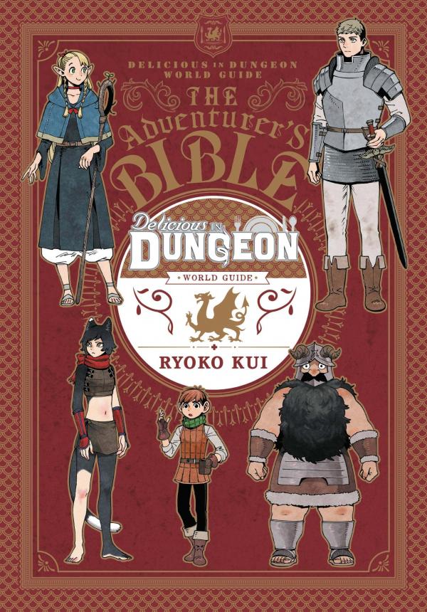 Delicious in Dungeon World Guide: The Adventurer's Bible (Official)