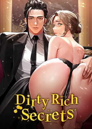 Dirty Rich Secrets [Official]