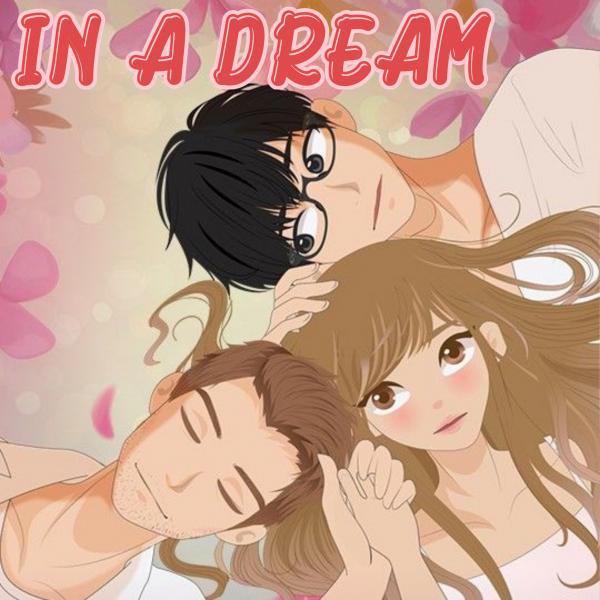 In A Dream (Official)