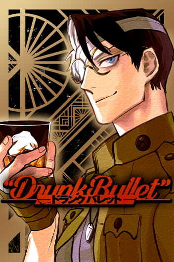 Drunk Bullet «Official»