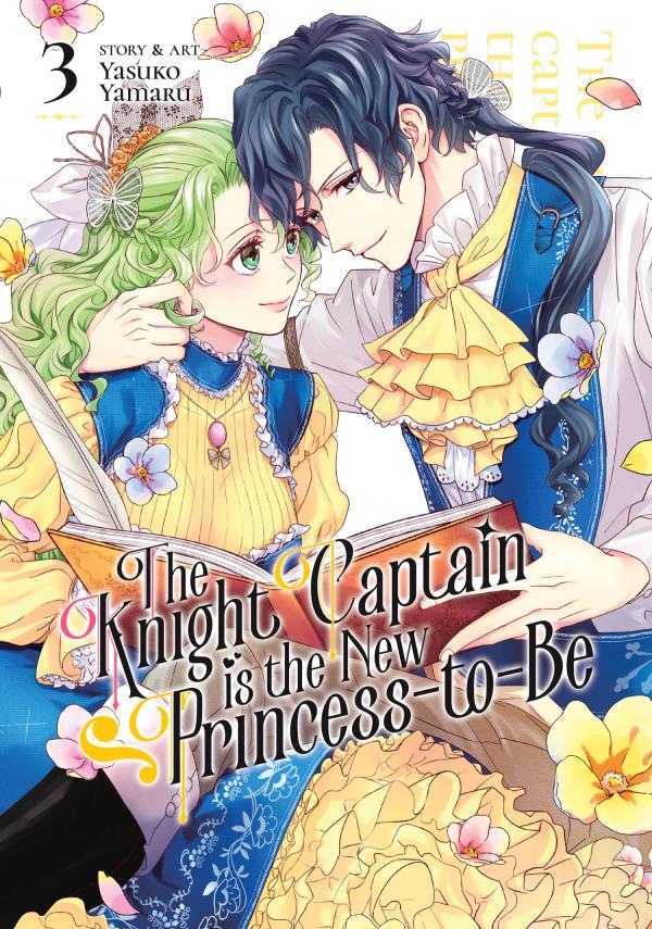 The Knight Captain is the New Princess-to-Be [Official]