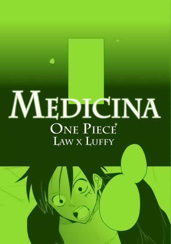 Medicina - One Piece dj (Law x Luffy)