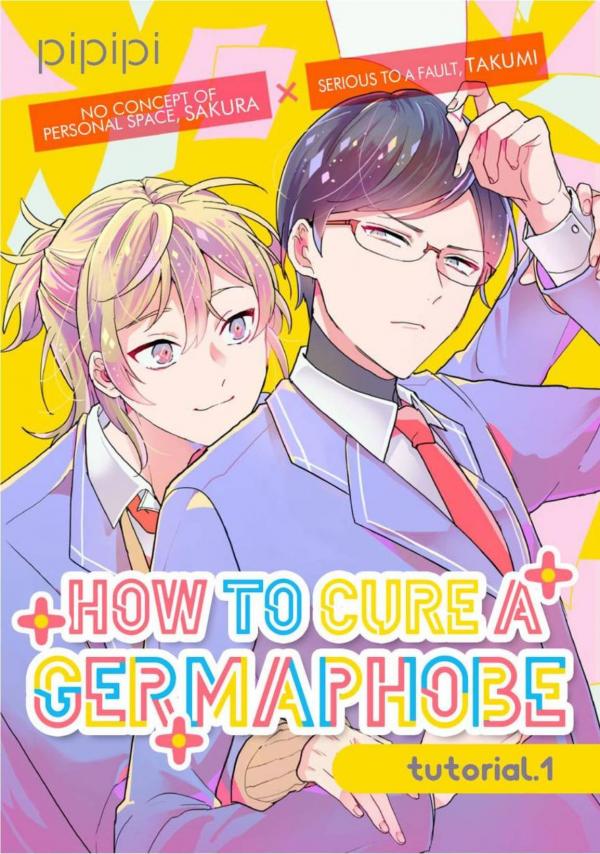 How to Cure a Germaphobe