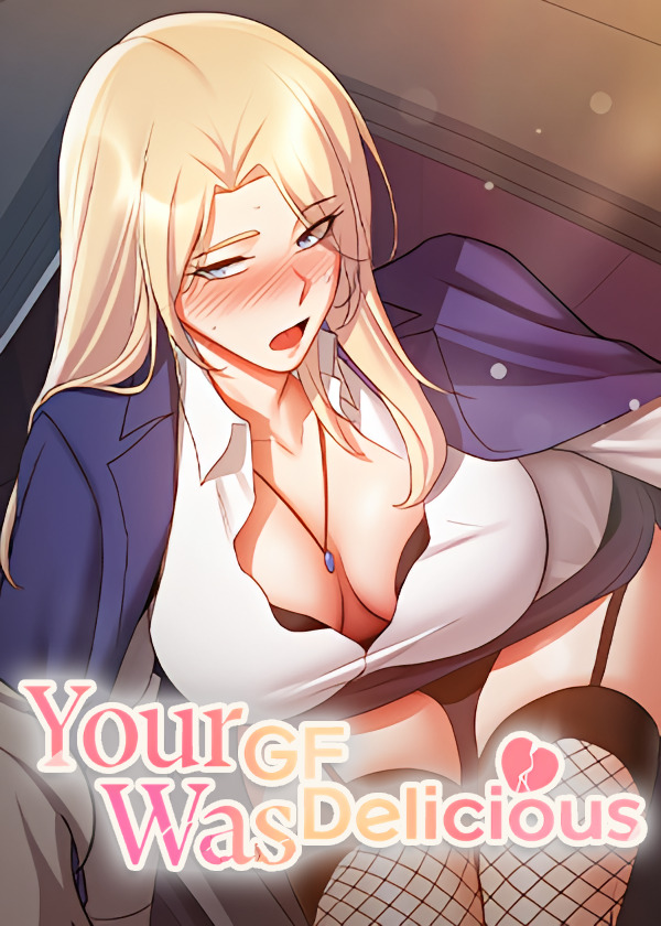 Your GF Was Delicious (Official)