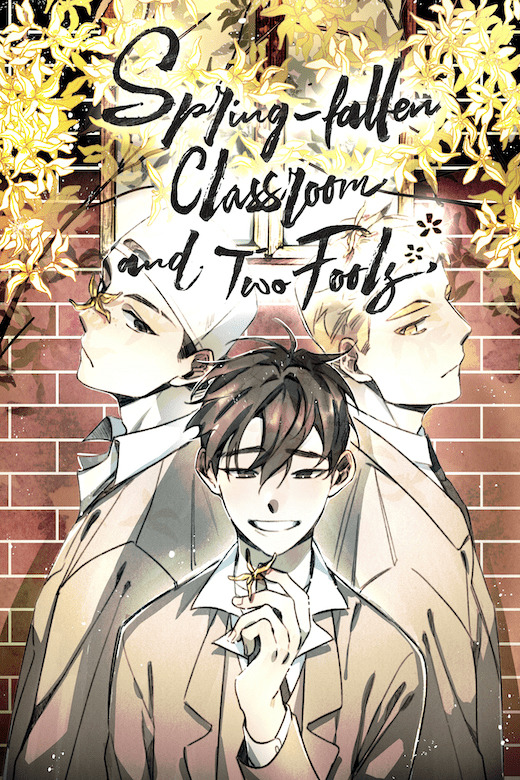 Spring-Fallen Classroom And Two Fools