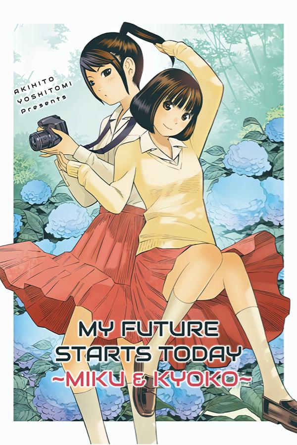 My Future Starts Today ~Miku & Kyoko~ (Official)