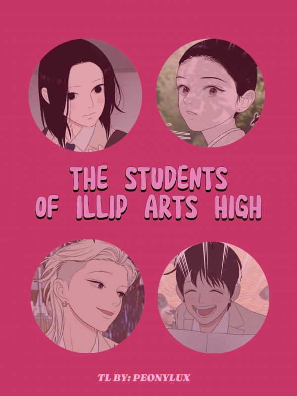 THE STUDENTS OF ILLIP ARTS HIGH ⟬PEONYLUX⟭