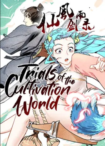 Trials of the Cultivation World [Official]