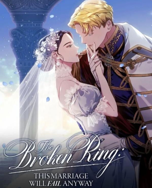 The broken ring: this marriage will fail anyway [percobaan]